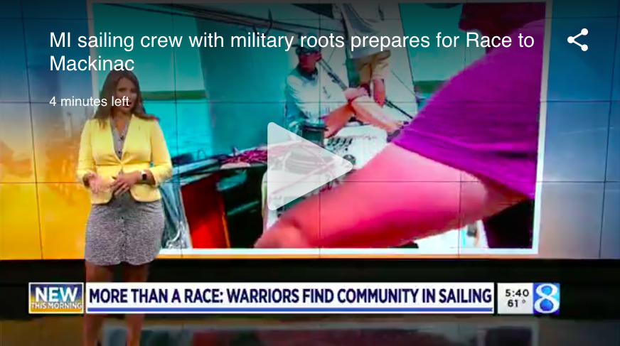 WoodTV Channel 8’s coverage of Warrior Sailing’s training in Northern Michigan in preparation for the 2021 Chicago Mackinac Race.